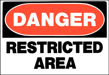 restricted area danger sign