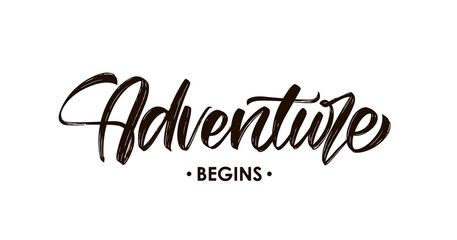 Handwritten Modern brush type lettering composition of Adventure Begins