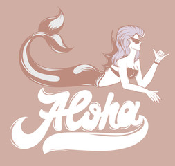 Aloha. Vector handwritten lettering with hand drawn trendy illustration of mermaid .