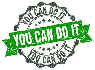 you can do it stamp. sign. seal