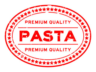Grunge red premium quality pasta oval rubber seal stamp on white background