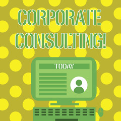 Fototapeta premium Word writing text Corporate Consulting. Business photo showcasing growth and to improve overall business perforanalysisce Desktop Computer Mounted on Stand with Online Profile Data on Monitor Screen