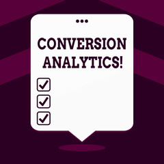 Writing note showing Conversion Analytics. Business concept for action that s is counted when someone interacts with ad White Speech Balloon Floating with Three Punched Hole on Top