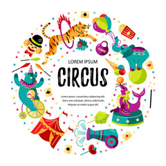 Circus. Vector illustration with animals, clowns and magicians. Template for circus show, party invitation, poster, flayer, kids birthday. Flat style.