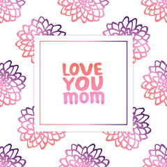 Mothers Day Card with Hand Lettering Text and Chrysanthemums