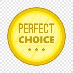 Perfect choice label icon. Cartoon illustration of perfect choice label vector icon for web