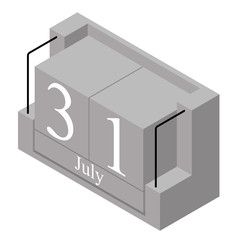 July 31st date on a single day calendar. Gray wood block calendar present date 31 and month July isolated on white background. Holiday. Season. Vector isometric illustration