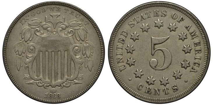 United States US coin 5 five cents 1868, shield with thirteen stripes, digit of value surrounded by thirteen stars,