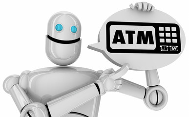 Obraz na płótnie Canvas ATM Automated Teller Machine Bank Withdraw Robot Speech Bubble 3d Illustration