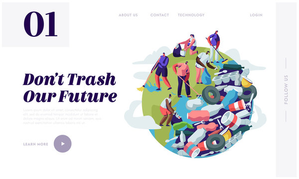 People Removing Trash from Planet. Characters Cleaning Earth Surface with Rakes. Recycling and Ecology, Saving Planet Concept Website Landing Page, Web Page Cartoon Flat Vector Illustration, Banner