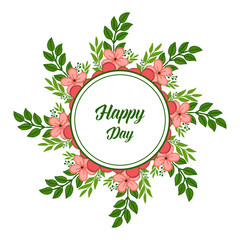 Vector illustration template happy day with art leaf wreath frame