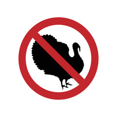 Vector illustration of turkey ban mark on a white background. Symbol of animal, vegetarian, vegan, no meat,no poultry.