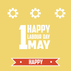 Happy Labor Day 1 May Vector Template Design Illustration