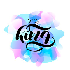 Little King brush lettering. Vector illustration for banner