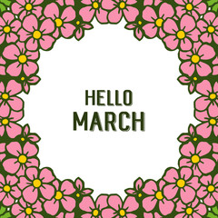 Vector illustration blossom flower frame with banner hello march