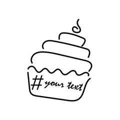 Cupcake, cake. Hashtag Sign. Template poster or t-shirt with a drawing of a hand. Vector.