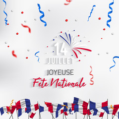 14 Juillet - Fête Nationale. 14 juillet en France - fête nationale