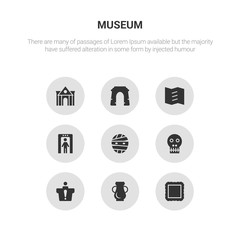 9 round vector icons such as frame, ceramic, information desk, anthropology, mummy contains metal detector, trifold, arc, museum building. frame, ceramic, icon3_, gray museum icons