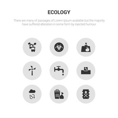 9 round vector icons such as toxic waste, waste, water cycle, water energy, water tap contains wind turbine, biogas, biohazard, bonsai. toxic waste, icon3_, gray ecology icons