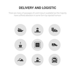 9 round vector icons such as stamp, support, tracking, delivery truck, weight limit contains unpacking, waybill, operator, sea ship with containers. stamp, support, icon3_, gray delivery and
