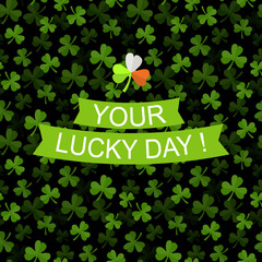 Vector seamless pattern with green clover on a dark background with text your luky day