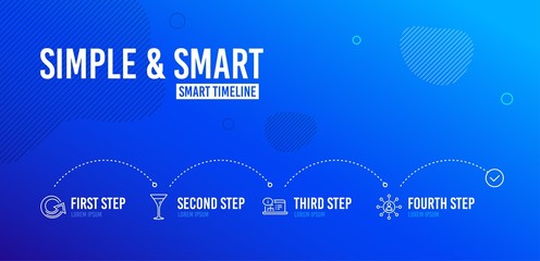 Infographic timeline. Reload, Online documentation and Martini glass icons simple set. Networking sign. Update, Web engineering, Wine. Business communication. Business set. 4 steps layout. Vector