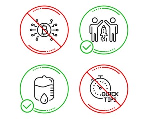 Do or Stop. Drop counter, Bitcoin system and Partnership icons simple set. Quick tips sign. Medical equipment, Cryptocurrency scheme, Business startup. Helpful tricks. Science set. Vector