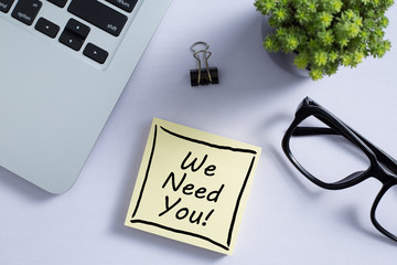 We Need You Concept On Sticky Note