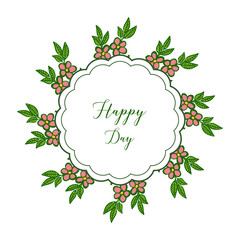 Vector illustration design of card happy day with round leaf wreath frame