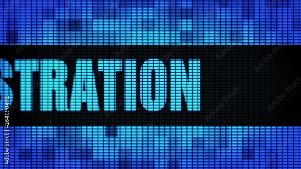 Poster online registration front text scrolling on light blue digital led display board pixel light screen 