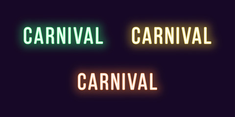 Obraz premium Neon icon set of Carnival word. Glowing neon text