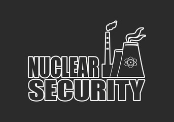 Atomic power station icon. Nuclear security text.