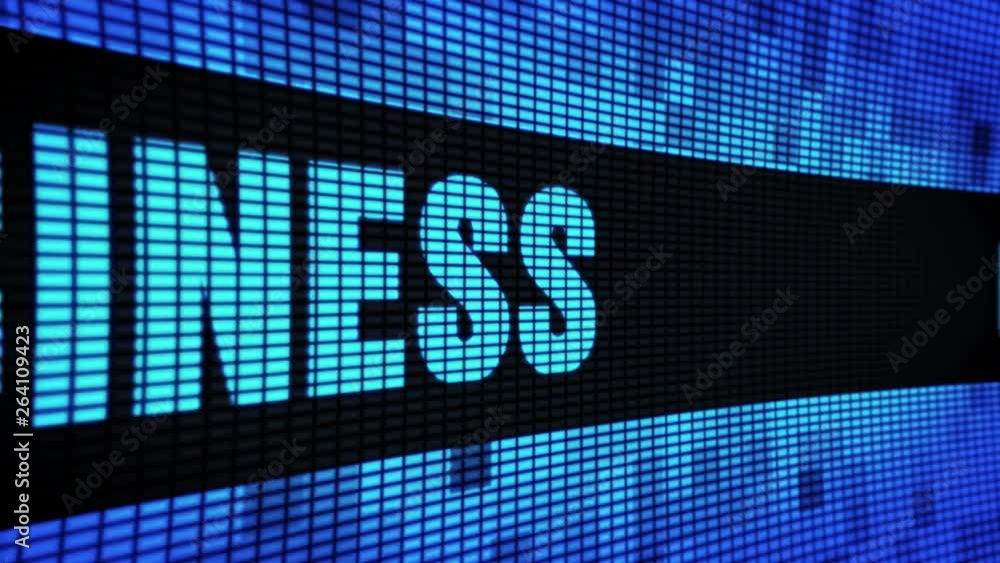 Poster global business side text scrolling on light blue digital led display board pixel light screen loope