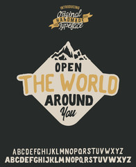 Open the world around you. Motivation badge. Logo set. Serif font. Simple logo. Vector illustration. Retro typeface and logo. 