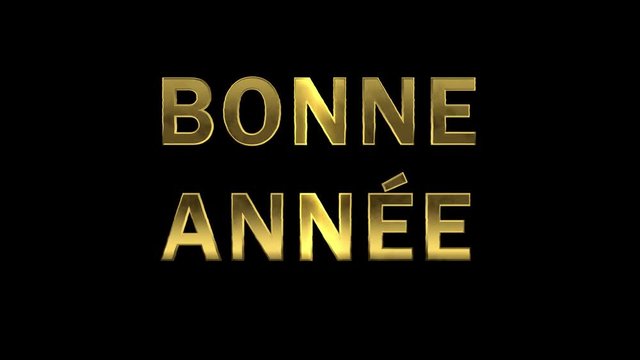 Animation particles are collected in the golden letters - Bonne Annee, Happy New Year in french language.