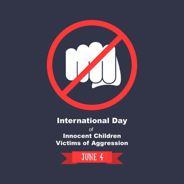 International Day Of Innocent Children Victims Of Agression In June