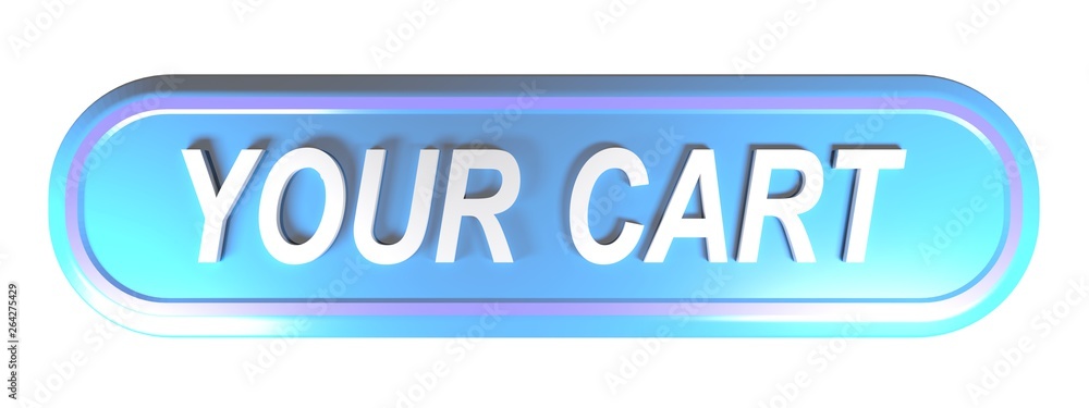Poster your cart blue push button - 3d rendering