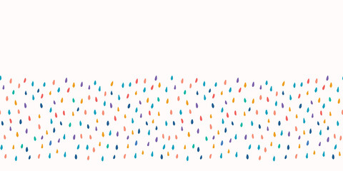 Abstract cut out raindrop confetti. Vector border pattern seamless background. Hand drawn tiny falling drops.  Birthday party celebration ribbon trim illustration. Trendy kid fun fashion print decor.