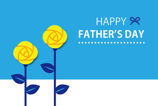 Yellow Roses With Greeting Of Fathers'day Horizontal