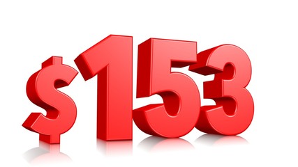 153$ One hundred fifty three price symbol. red text number 3d render with dollar sign on white background