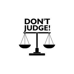Don't Judge Words icon, Judgmental Be Just Fair Objective