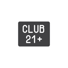 21 club sign vector icon. filled flat sign for mobile concept and web design. Adults only club glyph icon. Nightlife symbol, logo illustration. Pixel perfect vector graphics