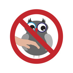 Vector illustration of ban on touching bird on white background. Symbol of animal,poultry,warning.