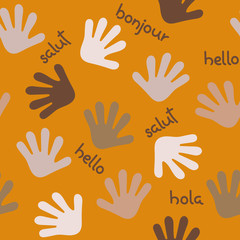 Obraz premium Multiracial Colorful People's Hands. Multicolor Seamless pattern. Hello inscriptions in different languages. Vector illustration.
