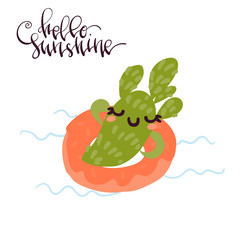 Hand drawn vector illustration of happy cartoon cute cactus swimming on water buoy made in minimal flat style isolated on white with handwritten lettering element Hello Sunshine.