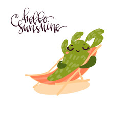 Hand drawn vector illustration of happy cartoon cute cactus in deckchair made in minimal flat style isolated on white with handwritten lettering element Hello Sunshine.