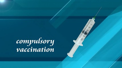 Mandatory vaccinations of children.Vaccination for healthy family. vaccination of children. Graphic animation Compulsory Vaccination