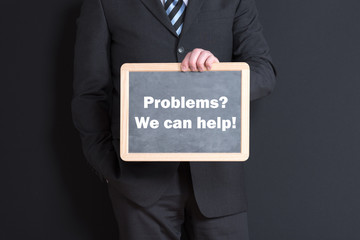 Problems? We can help!