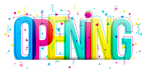 Opening colorful word. Vector letters flat design banner card