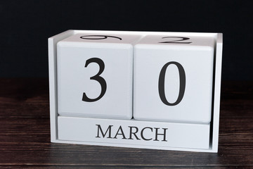 Business calendar for March, 30th day of the month. Planner organizer date or events schedule...